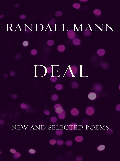 Title details for Deal by Randall Mann - Available